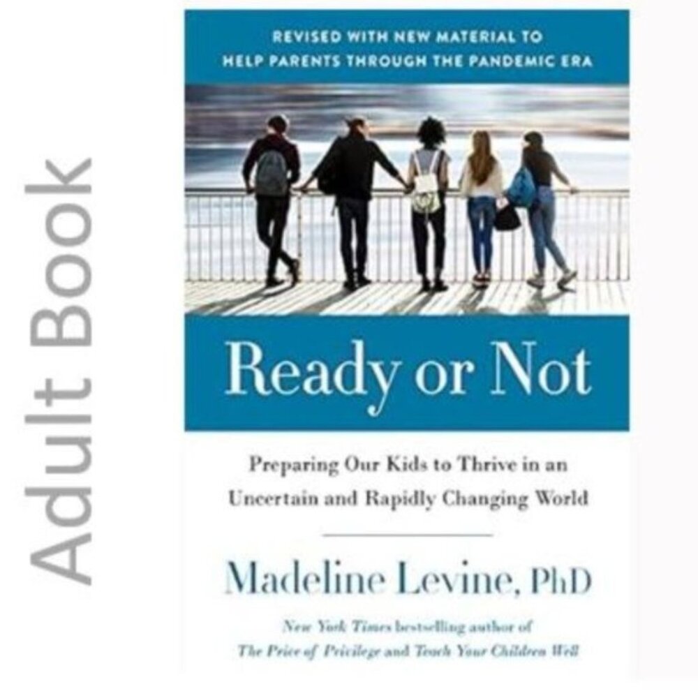 3/$13 Ready or Not adult non-fiction book by Madeline Levine PhD 2021